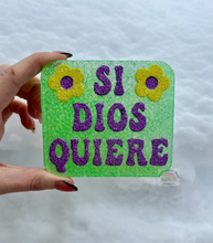 Load image into Gallery viewer, Si Dios Quiere