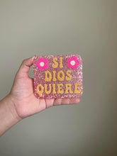Load image into Gallery viewer, Si Dios Quiere