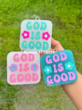 Load image into Gallery viewer, God Is Good