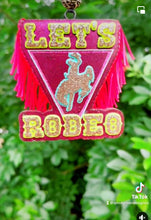 Load image into Gallery viewer, Let's Rodeo