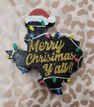 Load image into Gallery viewer, "Merry Christmas Y'all" Texas