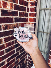 Load image into Gallery viewer, Fur Mama