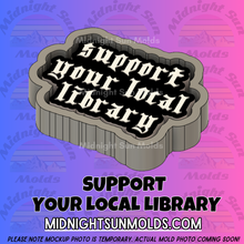 Load image into Gallery viewer, Support Your Local Library
