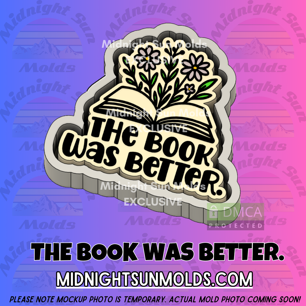 The Book Was Better.