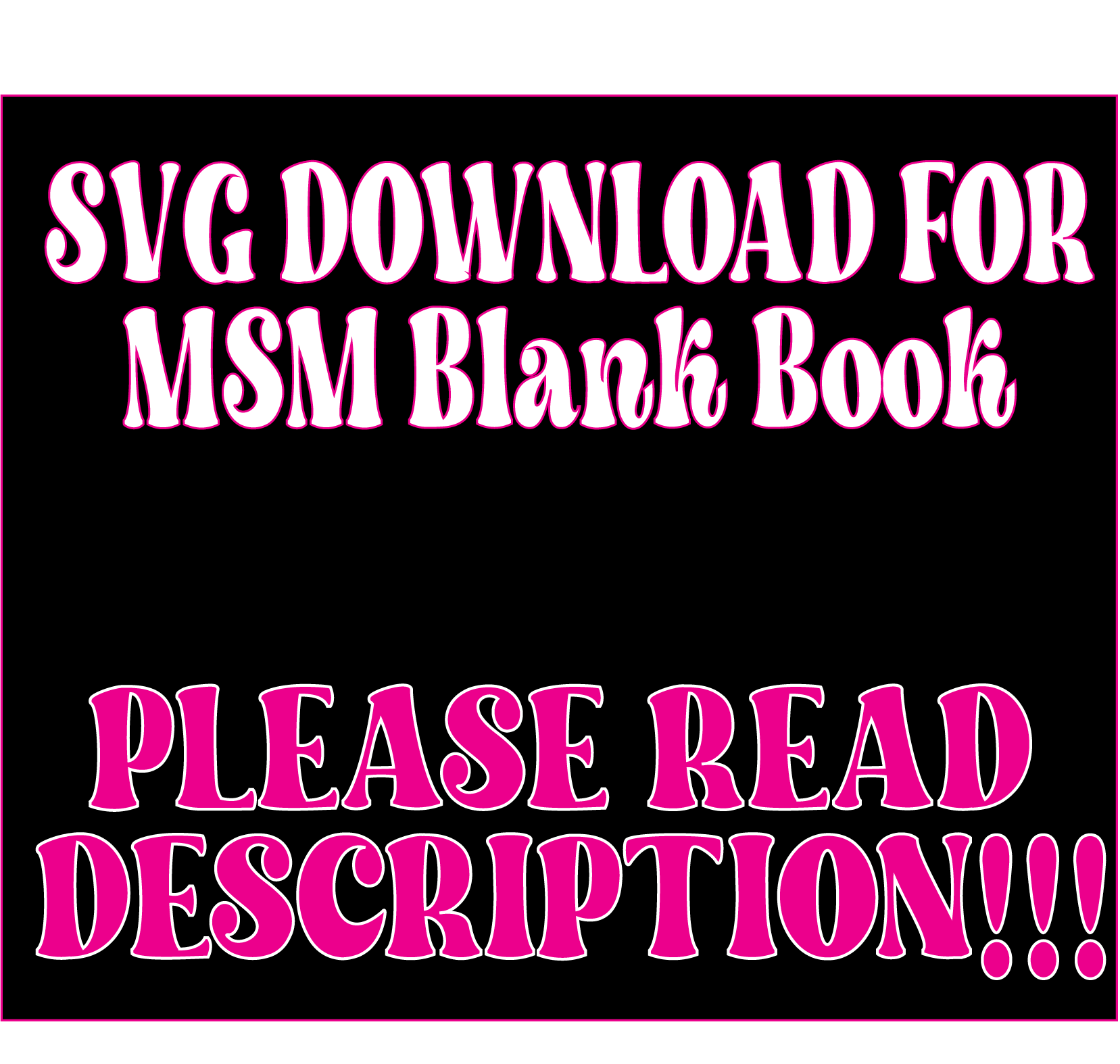 MSM Blank Book *SVG DIGITAL FILE* – Midnightsunmolds