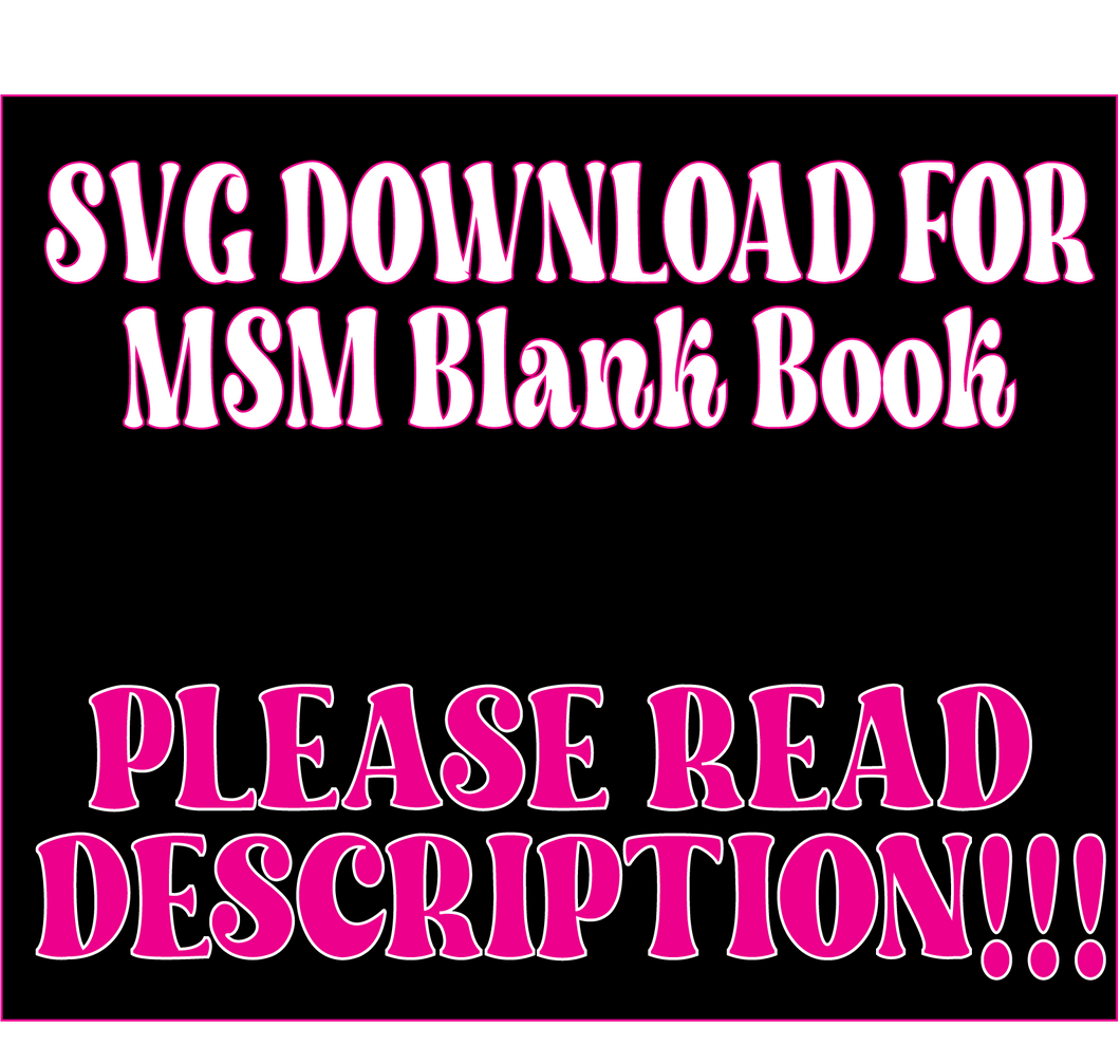 MSM Blank Book *SVG DIGITAL FILE*