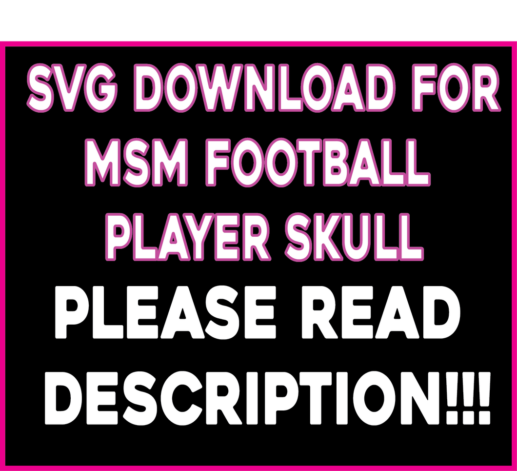 MSM Football Player Skull *SVG Digital File*